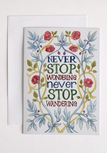Never Stop Wandering